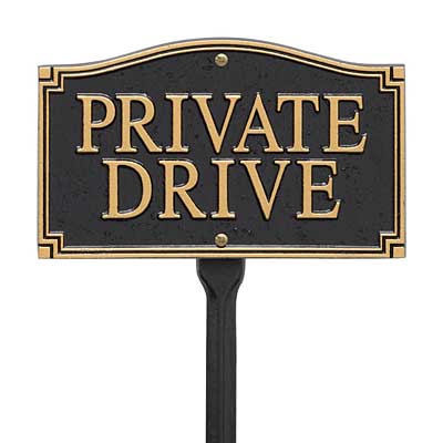 Whitehall "Private Drive" Statement Plaque, Black / Gold