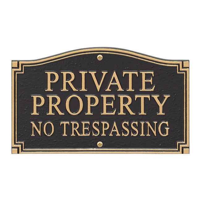 Whitehall Private Property No Trespassing Plaque, Black/Gold