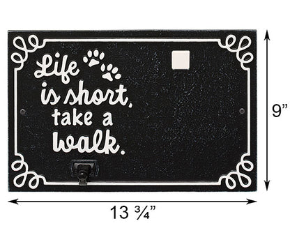 Whitehall "Life is Short, Take a Walk" Plaque w/ Hook, Black